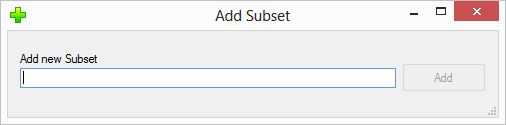 Add Subset dialog